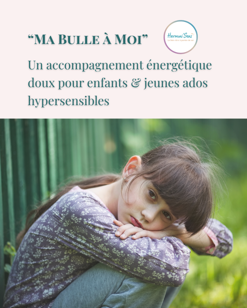 ma bulle a moi accompagnement energetique doux pour enfants sensibles