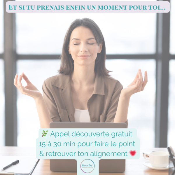 appel découverte gratuit de 15-30 minutes pour faire le point et retrouver ton alignement