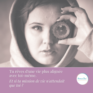 tu reves d'une vie plus alignée avec toi-même